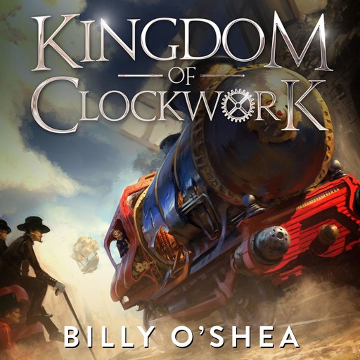 Kingdom of Clockwork, Billy O'Shea