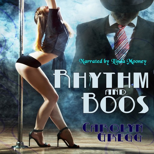 Rhythm and Boos, Carolyn Gregg, Linda Mooney