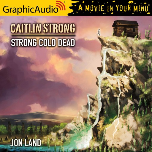 Strong Cold Dead [Dramatized Adaptation], Jon Land