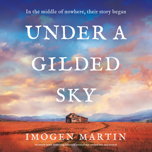 Under a Gilded Sky, Imogen Martin