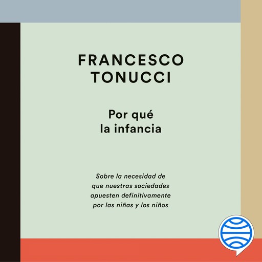 Por qué la infancia, Francesco Tonucci
