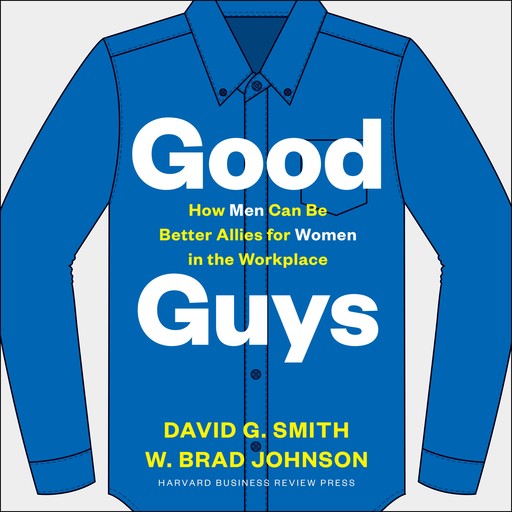 Good Guys, David Smith, W. Brad Johnson