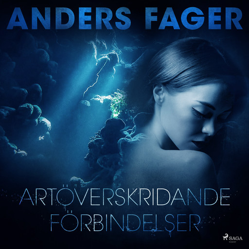 Artöverskridande förbindelser, Anders Fager