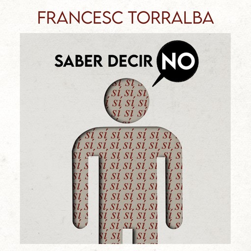 Saber decir no, Francesc Torralba