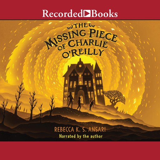 The Missing Piece of Charlie O'Reilly, Rebecca K.S. Ansari