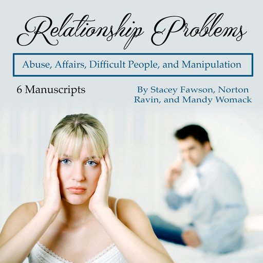 Relationship Problems, Norton Ravin, Mandy Womack, Stacey Fawson