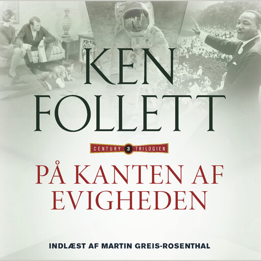 På kanten af evigheden, Ken Follett