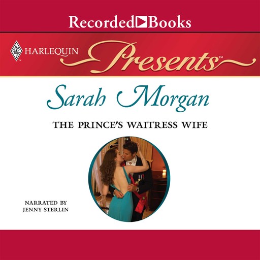 The Prince's Waitress Wife, Sarah Morgan