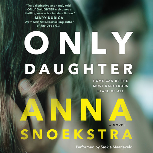 Only Daughter, Anna Snoekstra