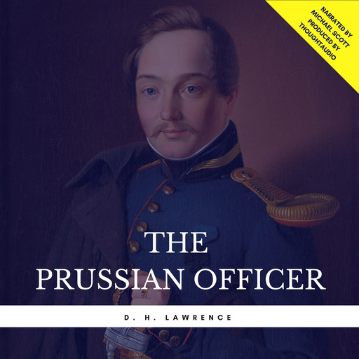 The Prussian Officer, David Herbert Lawrence