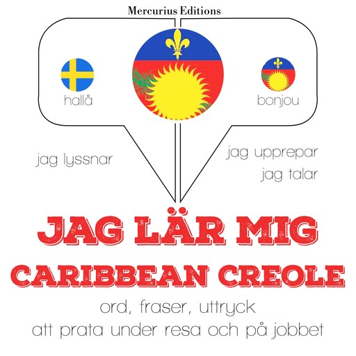 Jag lär mig Caribbean Creole, JM Gardner