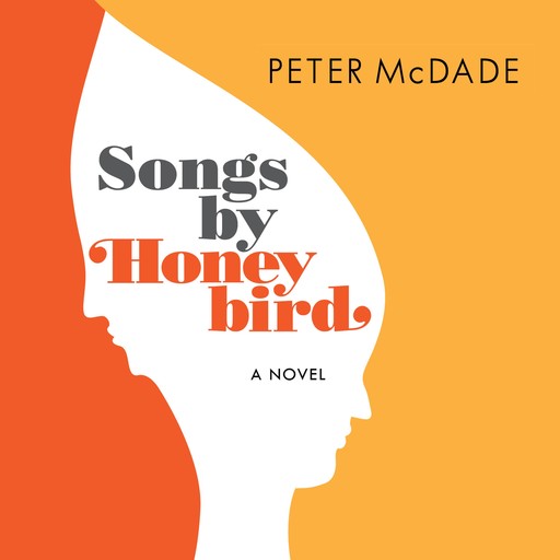 Songs by Honeybird, Peter McDade