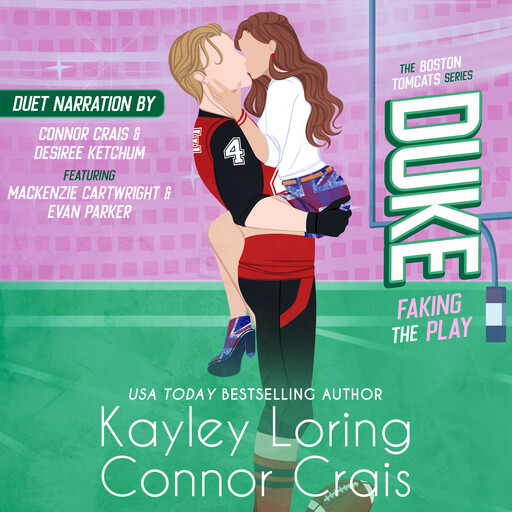 DUKE: Faking the Play, Kayley Loring, Connor Crais