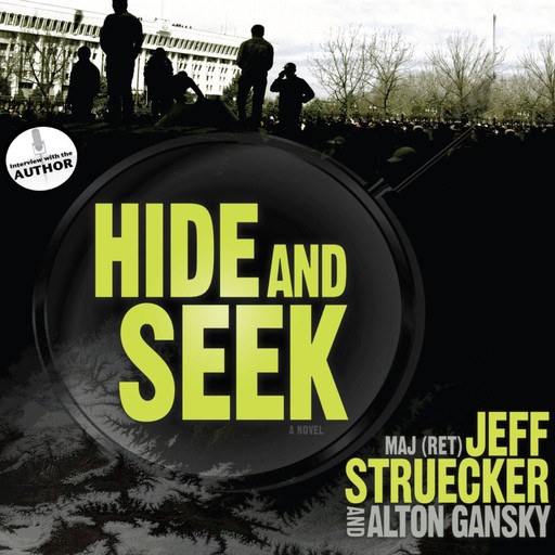 Hide and Seek, Alton Gansky, Jeff Struecker