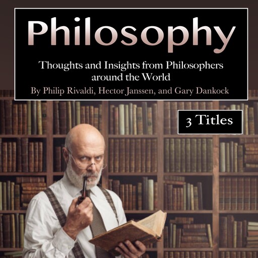 Philosophers, Hector Janssen, Philip Rivaldi, Gary Dankock