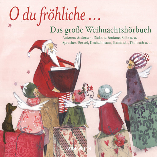 O du fröhliche - Das große Weihnachtshörbuch, diverse