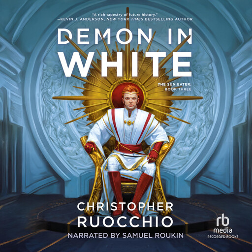 Demon in White, Christopher Ruocchio