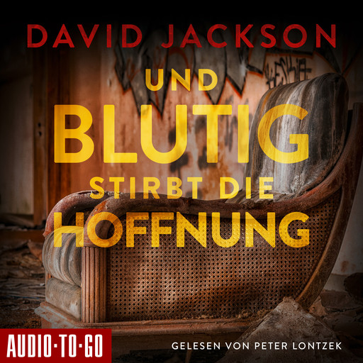 Und blutig stirbt die Hoffnung - Nathan Cody ermittelt, Band 2 (ungekürzt), David Jackson