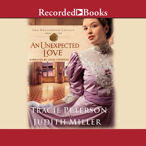 An Unexpected Love, Tracie Peterson, Judith Miller