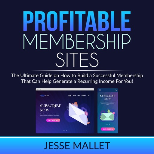 Profitable Membership Sites, Jesse Mallet