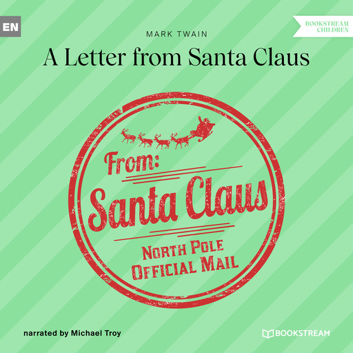 A Letter from Santa Claus (Unabridged), Mark Twain
