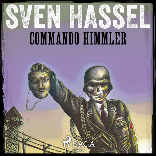 Commando Himmler, Sven Hassel