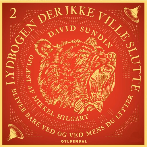 Lydbogen der ikke ville slutte 2, David Sundin