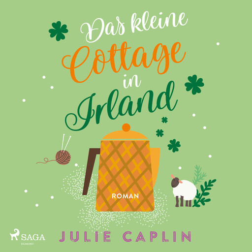 Das kleine Cottage in Irland (Romantic Escapes, Band 7), Julie Caplin