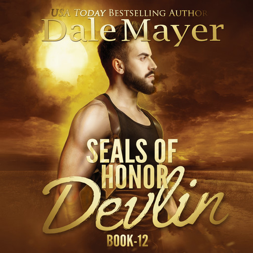 SEALs of Honor: Devlin, Dale Mayer