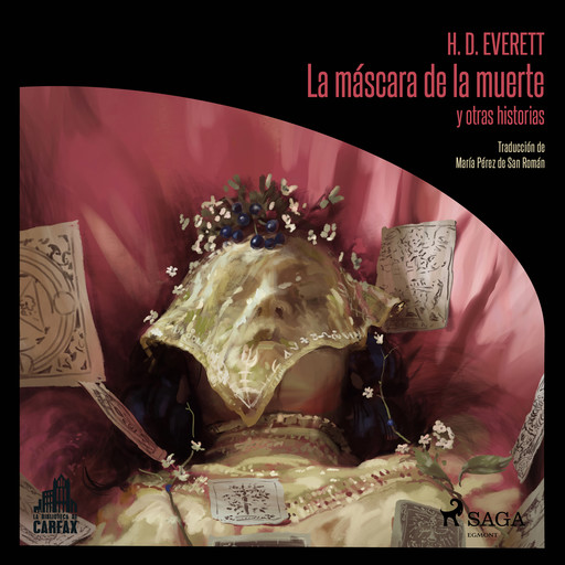 La máscara de la muerte y otras historias, H.D. Everett