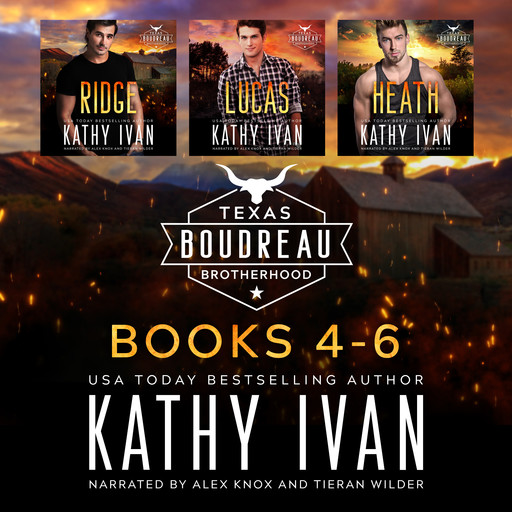 Texas Boudreau Brotherhood Books 4-6, Kathy Ivan