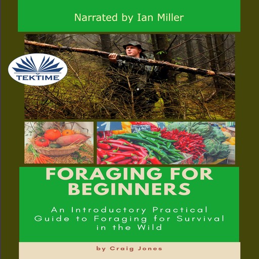 Foraging For Beginners, Craig Jones