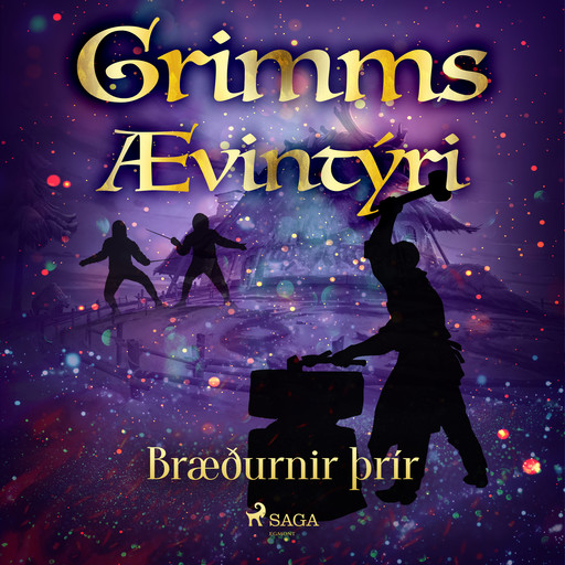 Bræðurnir þrír, Grimmsbræður
