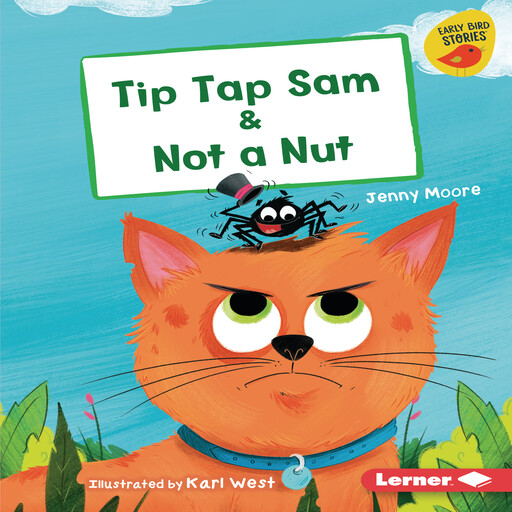 Tip Tap Sam & Not a Nut, Jenny Moore