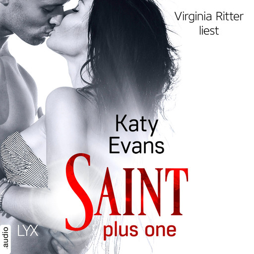 Saint plus One - Saint-Reihe, Teil (Ungekürzt), Katy Evans