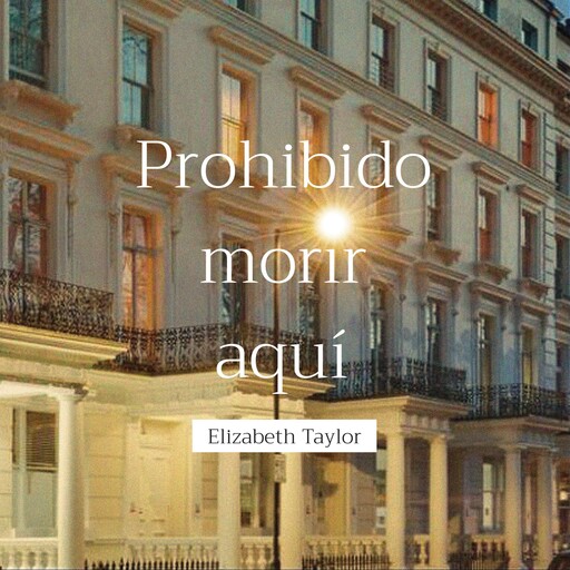 Prohibido morir aquí, Elizabeth Taylor