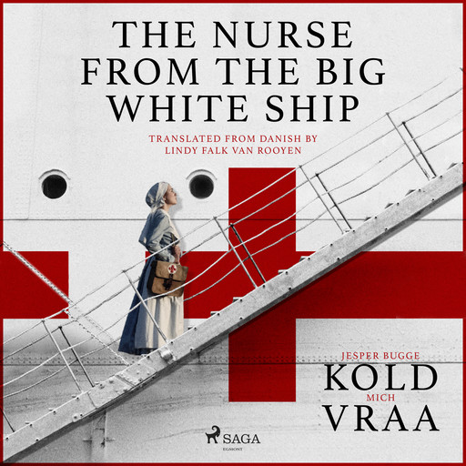 The Nurse from the Big White Ship, Jesper Bugge Kold, Mich Vraa