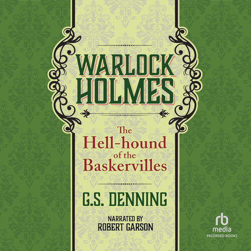 The Hell-Hound of the Baskervilles, G.S. Denning