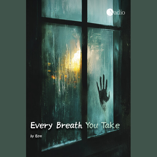 Every breath You take, Eon