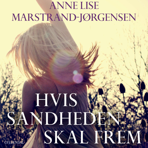 Hvis sandheden skal frem, Anne Lise Marstrand-Jørgensen
