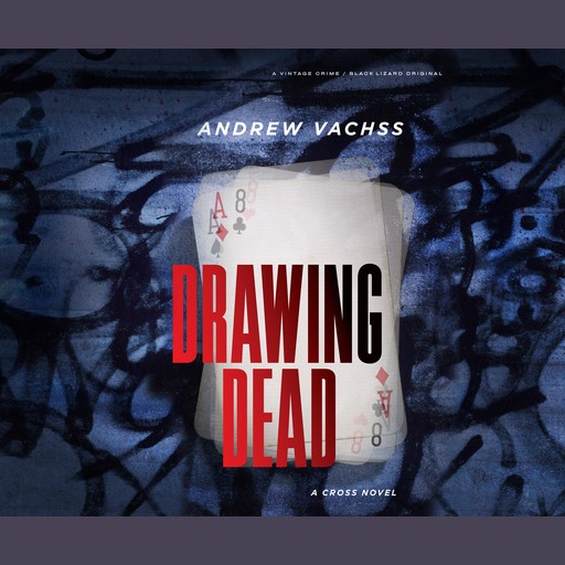 Drawing Dead, Andrew Vachss