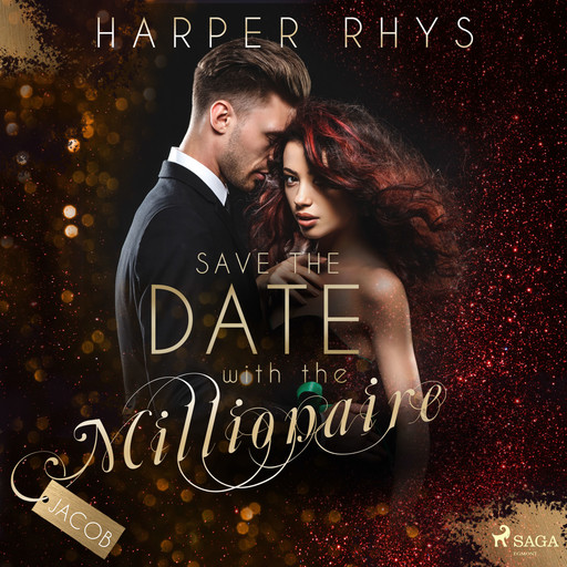 Save the Date with the Millionaire - Jacob, Harper Rhys