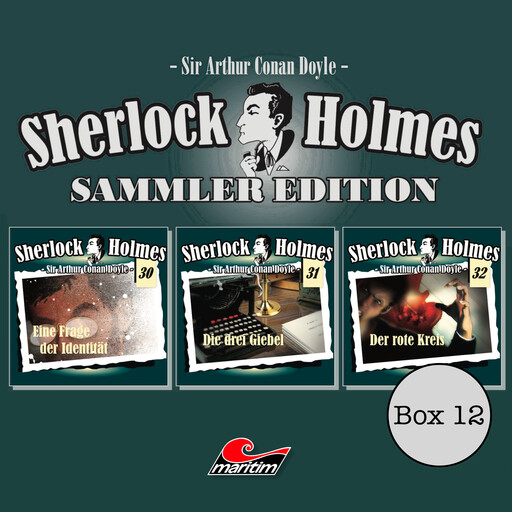 Sherlock Holmes - Die Originale, Box 12: Sammler Edition (ungekürzt), Arthur Conan Doyle