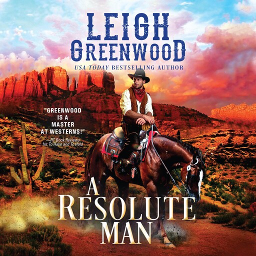 A Resolute Man, Leigh Greenwood