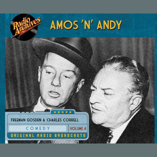 Amos 'n' Andy, Volume 4, Various, Freeman Gosden