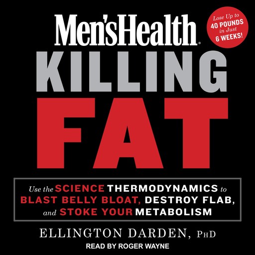 Men's Health Killing Fat, Ellington Darden
