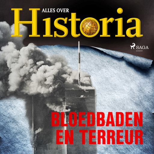 Bloedbaden en terreur, Alles Over Historia
