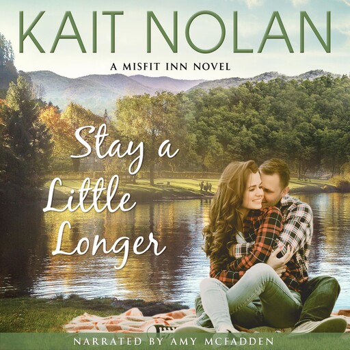 Stay A Little Longer, Kait Nolan