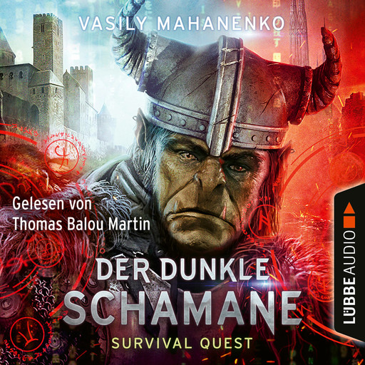 Der dunkle Schamane - Survival Quest-Serie 2, Vasily Mahanenko