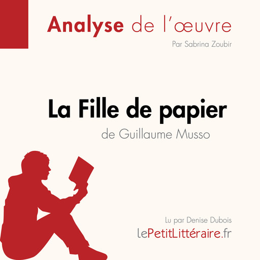La Fille de papier de Guillaume Musso (Fiche de lecture), Sabrina Zoubir, LePetitLitteraire